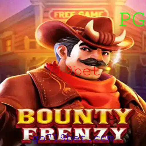 BountyFrenzy: Mergulhe em um Mundo de Aventuras e Recompensas com 719bet